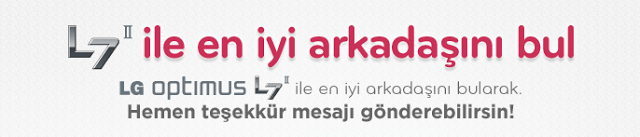 LG'den 1 Kişiye L7 II Hediye
